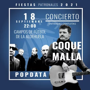 Coque Malla y Popdata en concierto | Fiestas de Fuenlabrada 2021 | Campo de Fútbol de La Aldehuela | 18/09/2021 | Cartel